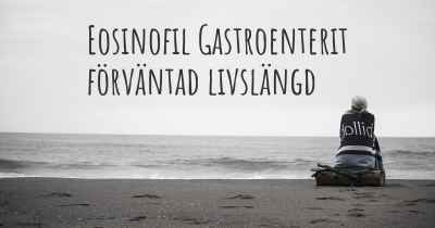 Eosinofil Gastroenterit förväntad livslängd