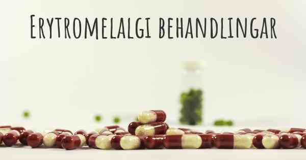 Erytromelalgi behandlingar