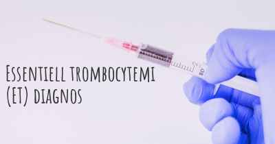 Essentiell trombocytemi (ET) diagnos
