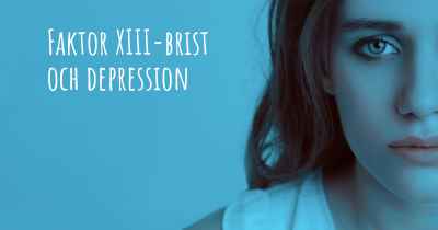 Faktor XIII-brist och depression