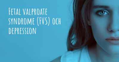 Fetal valproate syndrome (FVS) och depression