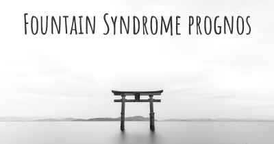 Fountain Syndrome prognos
