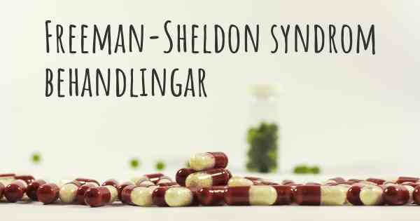 Freeman-Sheldon syndrom behandlingar