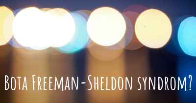 Bota Freeman-Sheldon syndrom?