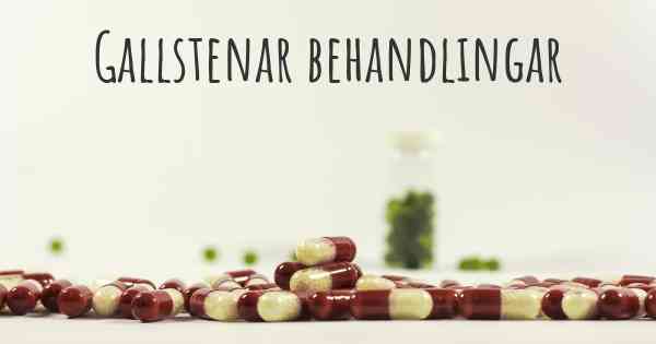 Gallstenar behandlingar