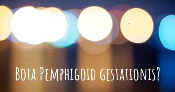 Bota Pemphigoid gestationis?