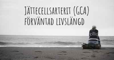 Jättecellsarterit (GCA) förväntad livslängd