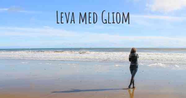 Leva med Gliom