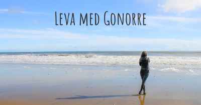 Leva med Gonorre