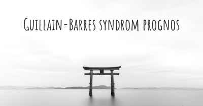 Guillain-Barres syndrom prognos