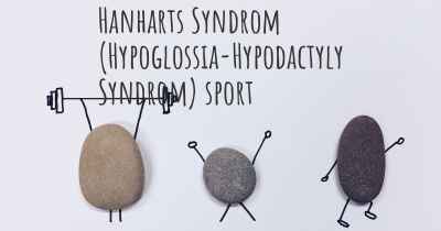 Hanharts Syndrom (Hypoglossia-Hypodactyly Syndrom) sport