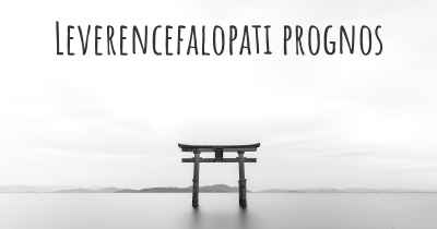 Leverencefalopati prognos