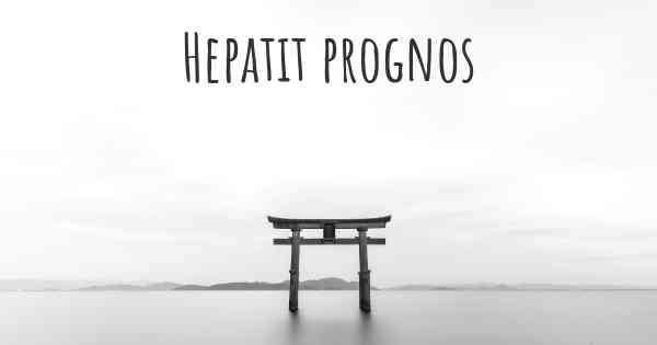 Hepatit prognos