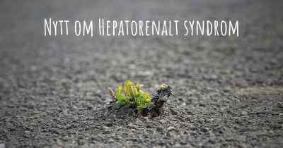 Nytt om Hepatorenalt syndrom