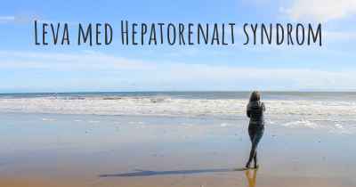 Leva med Hepatorenalt syndrom