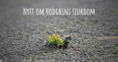 Nytt om Hodgkins sjukdom