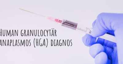 Human granulocytär anaplasmos (HGA) diagnos