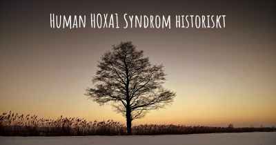 Human HOXA1 Syndrom historiskt