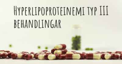 Hyperlipoproteinemi typ III behandlingar