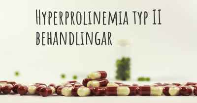 Hyperprolinemia typ II behandlingar