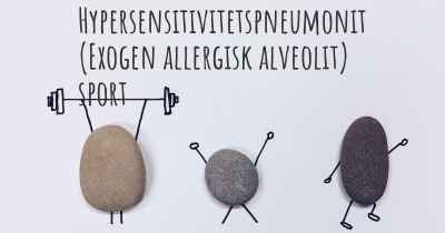 Hypersensitivitetspneumonit (Exogen allergisk alveolit) sport