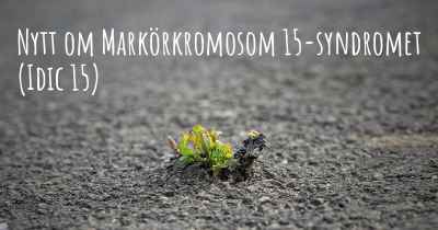Nytt om Markörkromosom 15-syndromet (Idic 15)