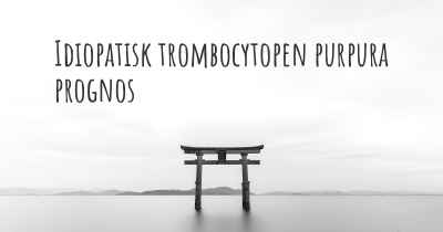 Idiopatisk trombocytopen purpura prognos