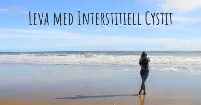 Leva med Interstitiell Cystit