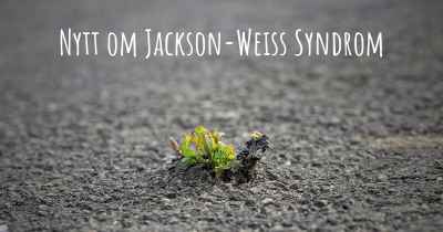 Nytt om Jackson-Weiss Syndrom