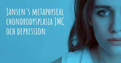 Jansen's metaphyseal chondrodysplasia JMC och depression