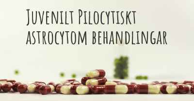 Juvenilt Pilocytiskt astrocytom behandlingar
