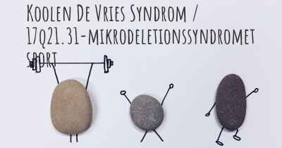 Koolen De Vries Syndrom / 17q21.31-mikrodeletionssyndromet sport