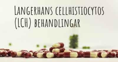 Langerhans cellhistiocytos (LCH) behandlingar