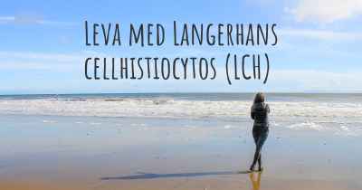Leva med Langerhans cellhistiocytos (LCH)