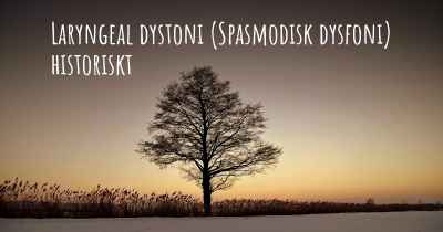 Laryngeal dystoni (Spasmodisk dysfoni) historiskt