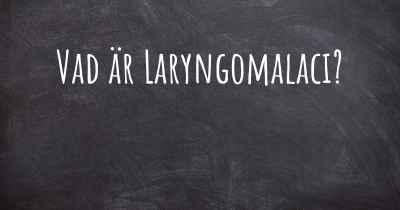 Vad är Laryngomalaci?