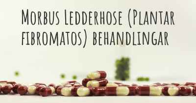 Morbus Ledderhose (Plantar fibromatos) behandlingar