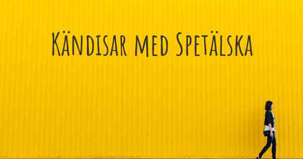 Kändisar med Spetälska