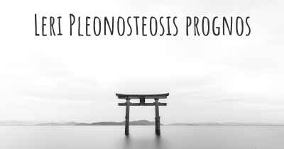 Leri Pleonosteosis prognos