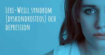 Leri-Weill syndrom (dyskondrosteos) och depression