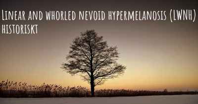 Linear and whorled nevoid hypermelanosis (LWNH) historiskt