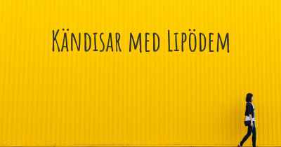 Kändisar med Lipödem