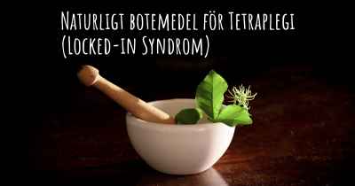 Naturligt botemedel för Tetraplegi (Locked-in Syndrom)