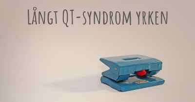 Långt QT-syndrom yrken