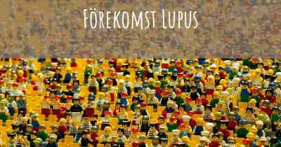 Förekomst Lupus