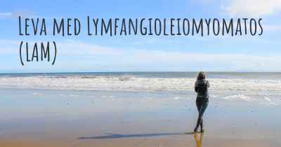 Leva med Lymfangioleiomyomatos (LAM)