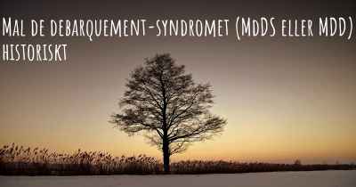 Mal de debarquement-syndromet (MdDS eller MDD) historiskt