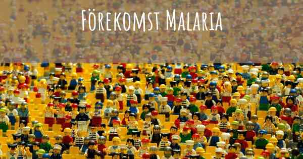 Förekomst Malaria