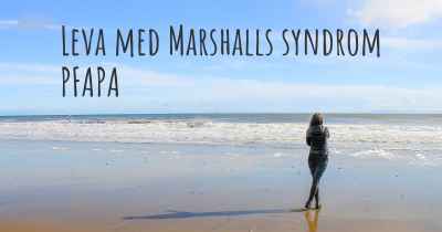 Leva med Marshalls syndrom PFAPA