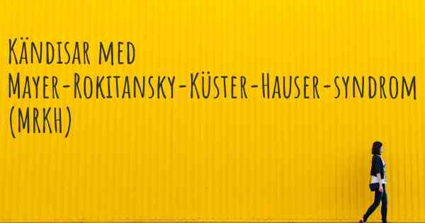 Kändisar med Mayer-Rokitansky-Küster-Hauser-syndrom (MRKH)